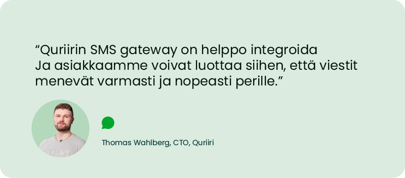 Quriiri SMS Gatewayn integrointi.