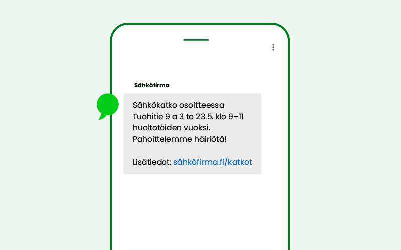 Sähkökatkoksista tiedottaminen tekstiviestillä.